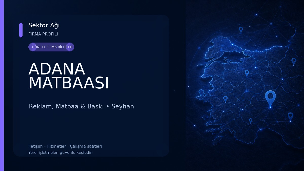 ADANA MATBAASI Reklam, Matbaa & Baskı