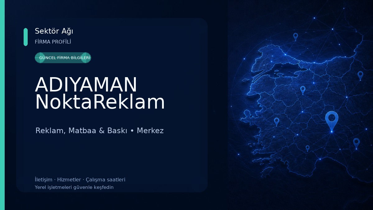 ADIYAMAN NoktaReklam