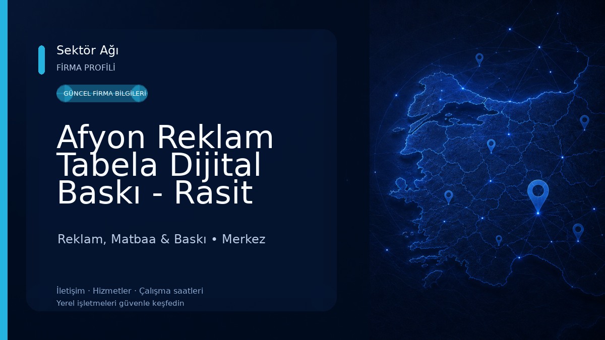 Afyon Reklam Tabela Dijital Baskı - Rasit Reklam Reklam, Matbaa & Baskı
