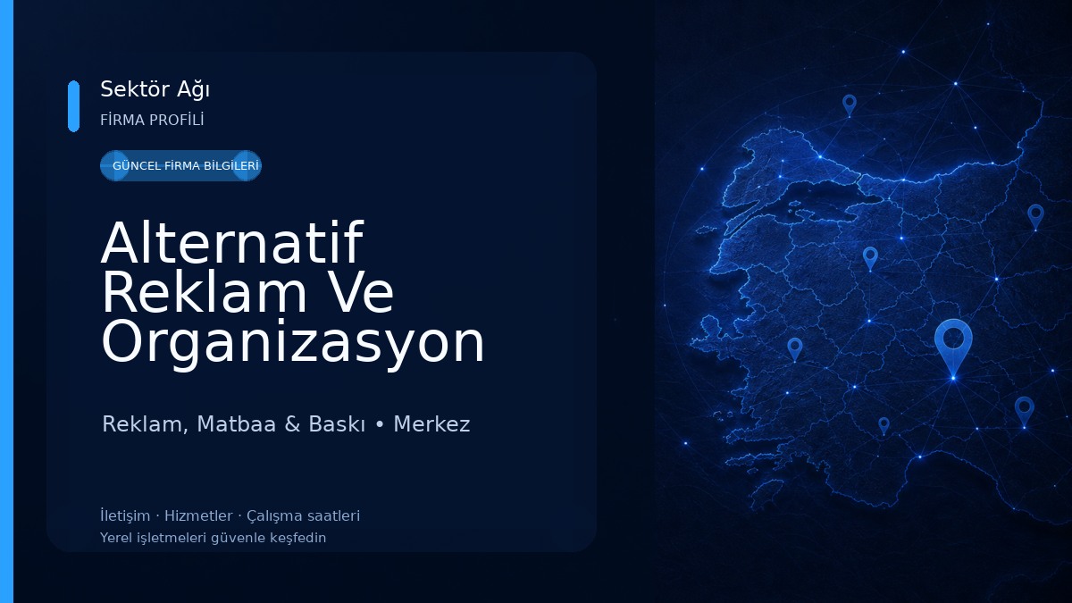 Alternatif Reklam Ve Organizasyon Reklam, Matbaa & Baskı