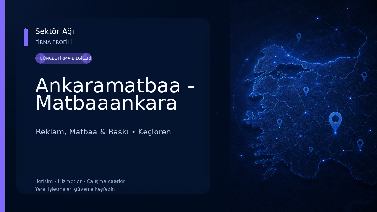 Ankaramatbaa - Matbaaankara Reklam, Matbaa & Baskı