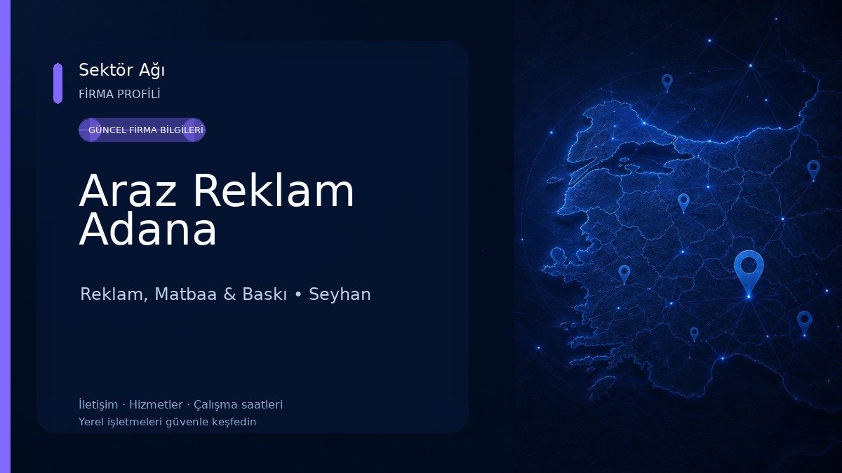 Araz Reklam Adana Reklam, Matbaa & Baskı