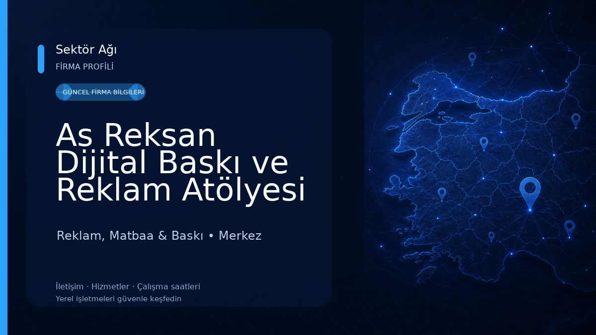 As Reksan Dijital Baskı ve Reklam Atölyesi