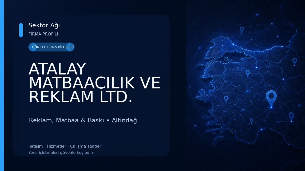 ATALAY MATBAACILIK VE REKLAM LTD. ŞTİ. Reklam, Matbaa & Baskı