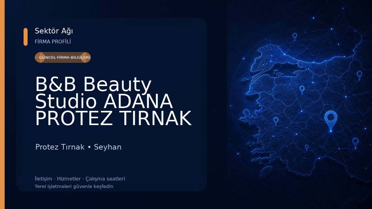 B&B Beauty Studio ADANA PROTEZ TIRNAK Protez Tırnak