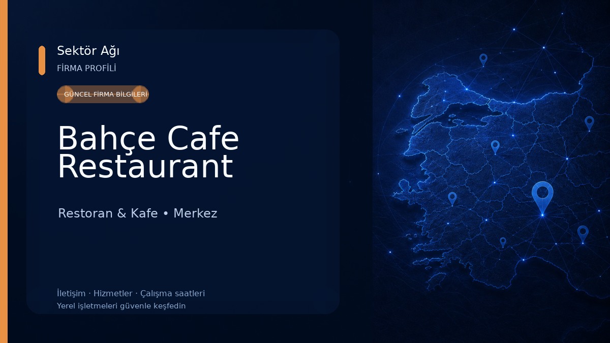 Bahçe Cafe Restaurant