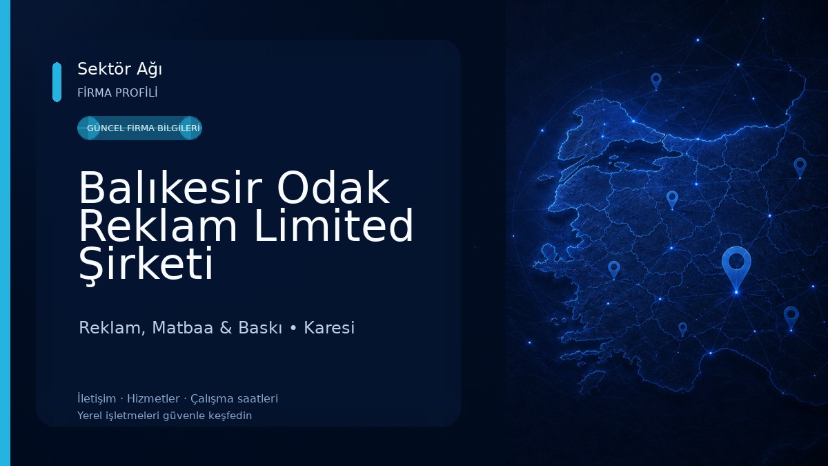 Balıkesir Odak Reklam Limited Şirketi