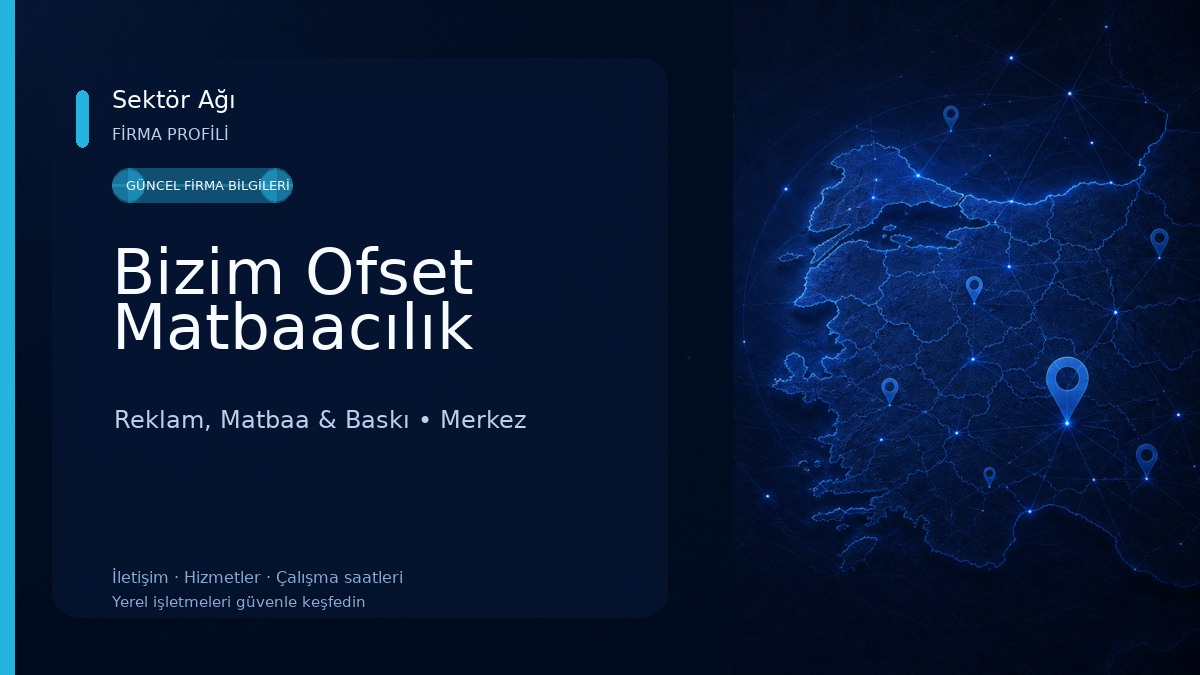 Bizim Ofset Matbaacılık