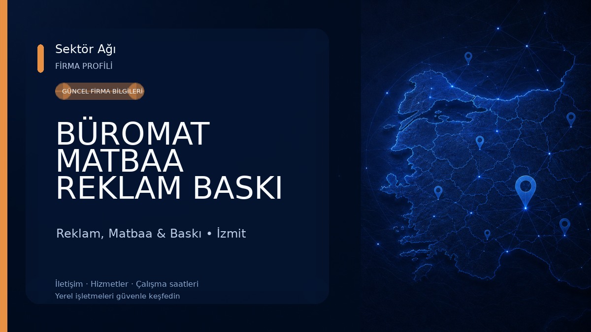 BÜROMAT MATBAA REKLAM BASKI VE APLİKASYON Reklam, Matbaa & Baskı