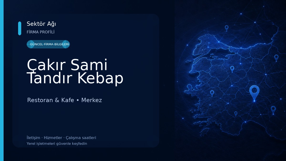 Çakır Sami Tandır Kebap
