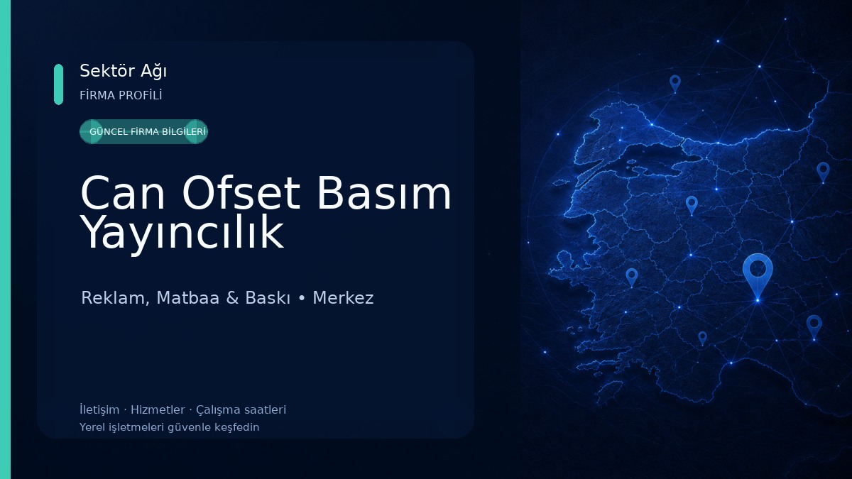 Can Ofset Basım Yayıncılık Reklam, Matbaa & Baskı