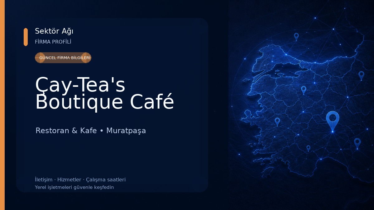 Çay-Tea's Boutique Café Restoran & Kafe