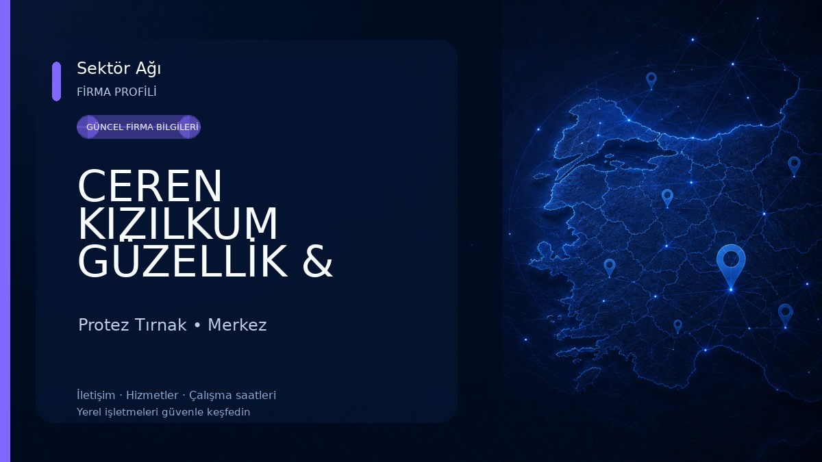 CEREN KIZILKUM GÜZELLİK & NAİL BAR