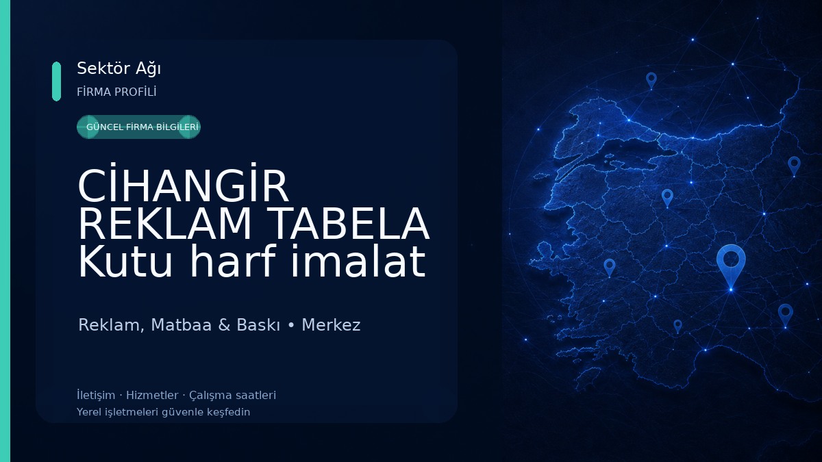 CİHANGİR REKLAM TABELA Kutu harf imalat baskı merkezi