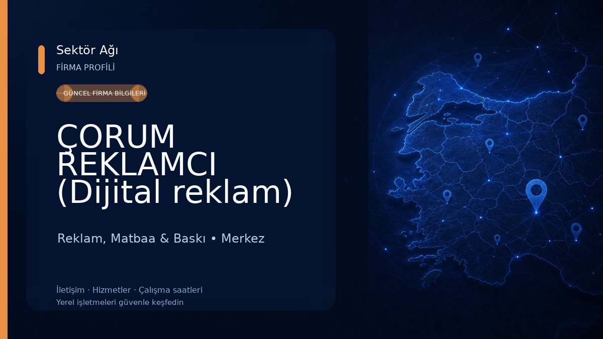 ÇORUM REKLAMCI (Dijital reklam) Reklam, Matbaa & Baskı