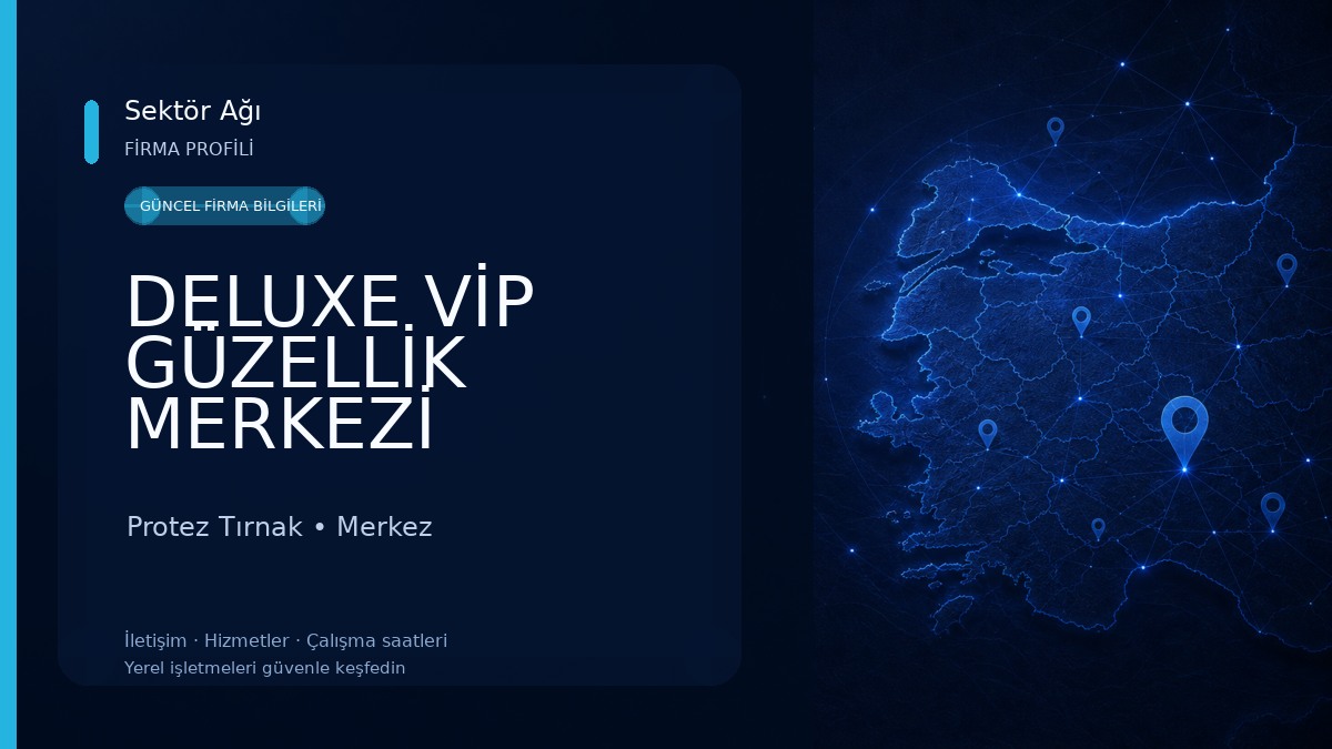 DELUXE VİP GÜZELLİK MERKEZİ