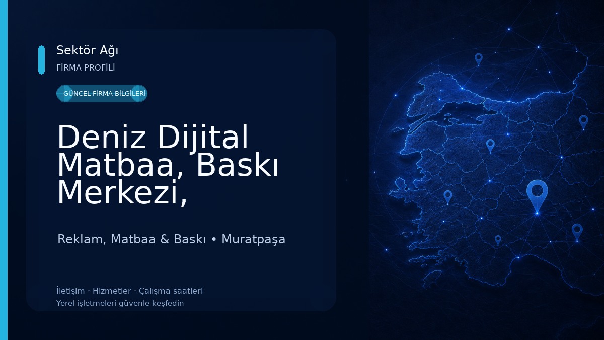 Deniz Dijital Matbaa, Baskı Merkezi, типография анталия, Printing Center Reklam, Matbaa & Baskı