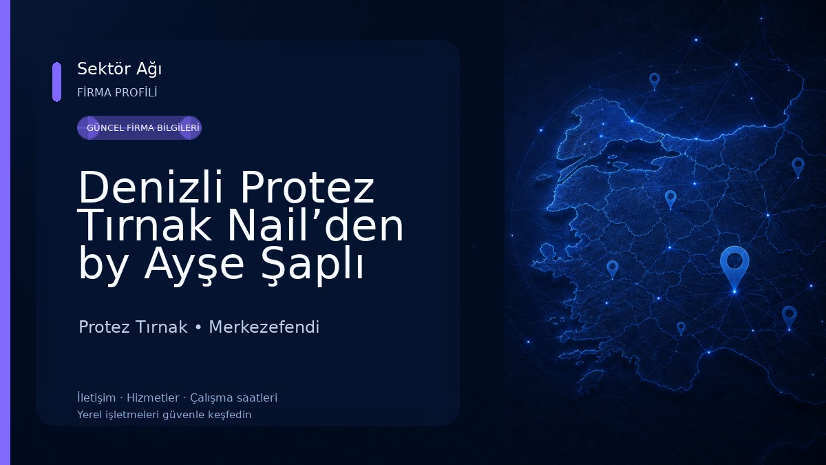 Denizli Protez Tırnak Nail’den by Ayşe Şaplı Protez Tırnak