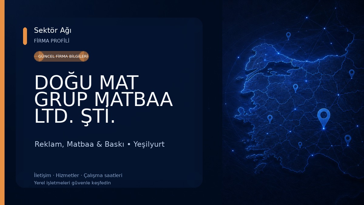 DOĞU MAT GRUP MATBAA LTD. ŞTİ. Reklam, Matbaa & Baskı