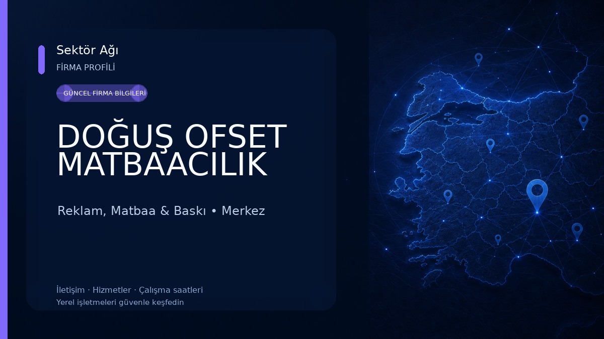 DOĞUŞ OFSET MATBAACILIK