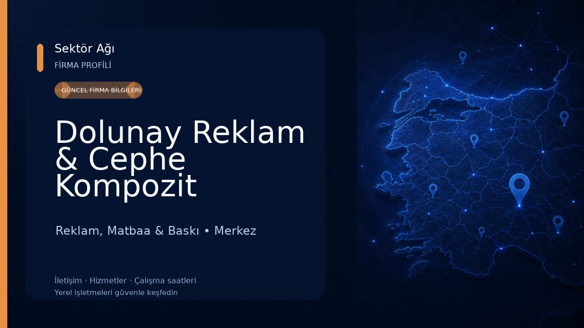 Dolunay Reklam & Cephe Kompozit Uygulama Reklam, Matbaa & Baskı