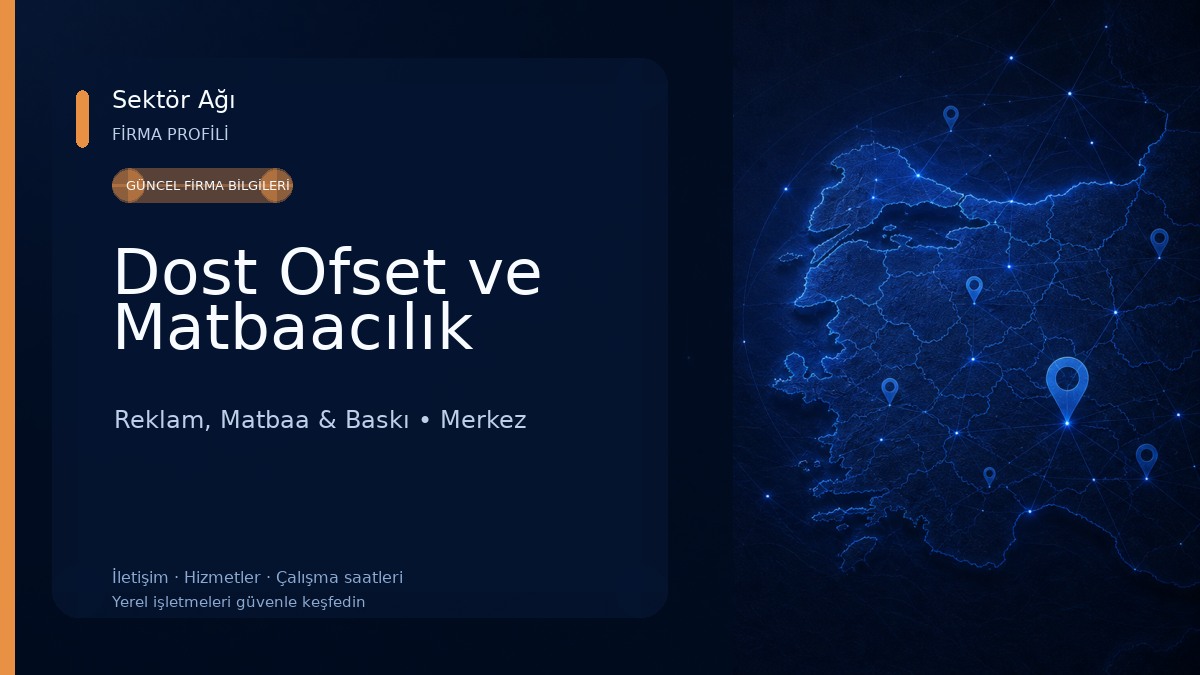 Dost Ofset ve Matbaacılık