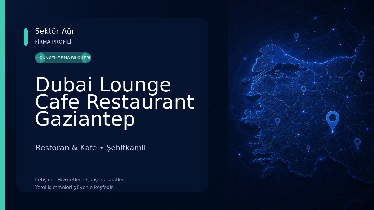 Dubai Lounge Cafe Restaurant Gaziantep Restoran & Kafe