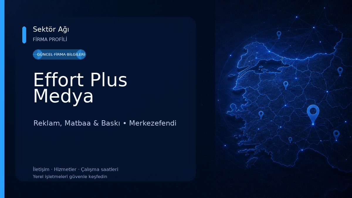 Effort Plus Medya Reklam, Matbaa & Baskı