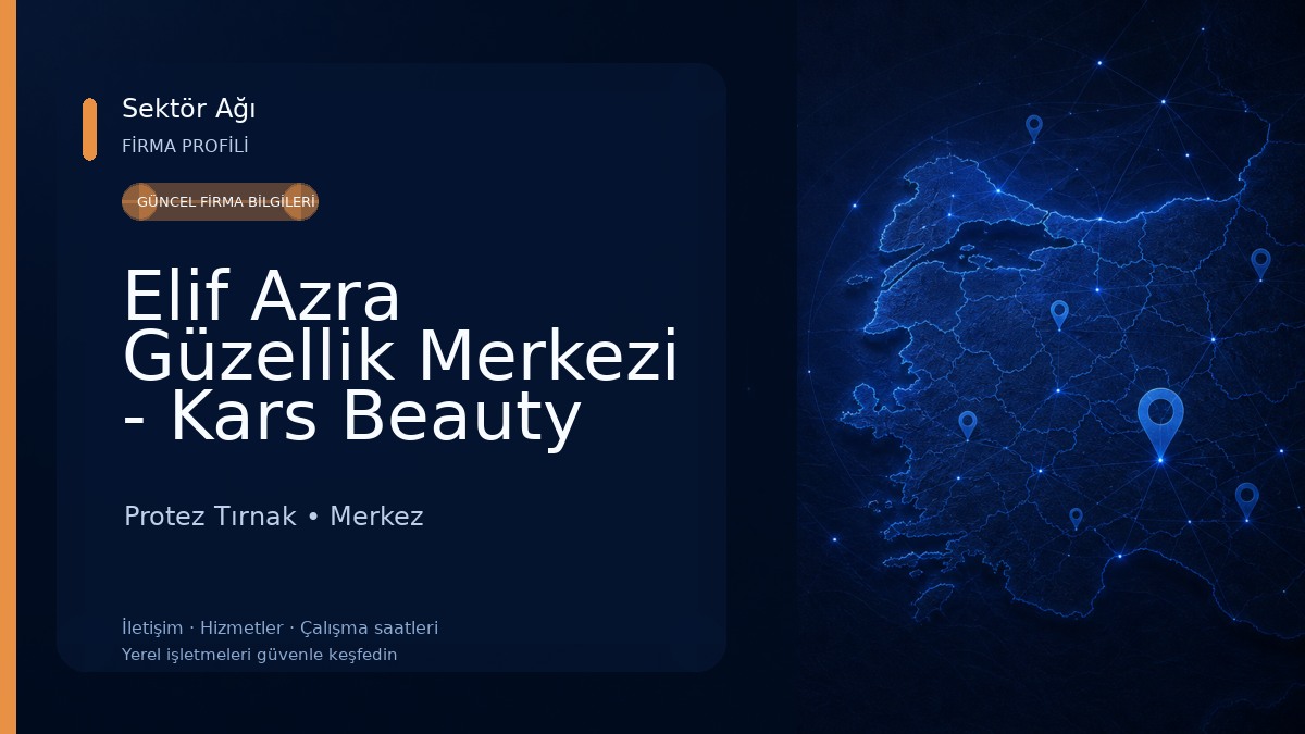 Elif Azra Güzellik Merkezi - Kars Beauty Center Protez Tırnak