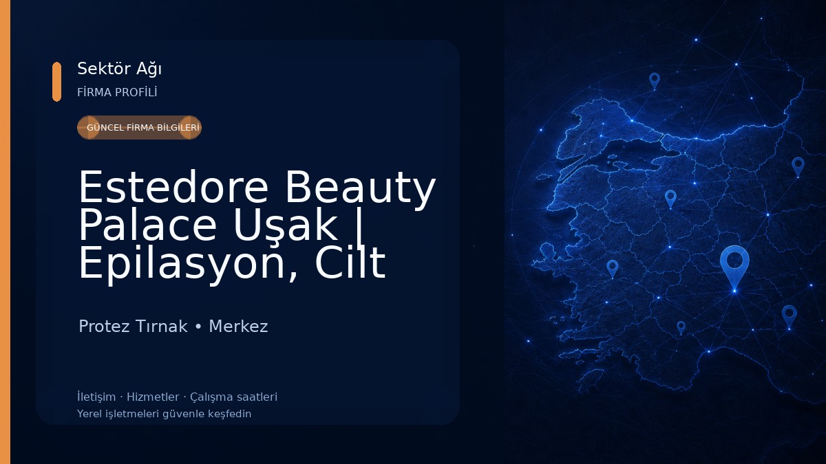 Estedore Beauty Palace Uşak | Epilasyon, Cilt Bakımı, Zayıflama Protez Tırnak