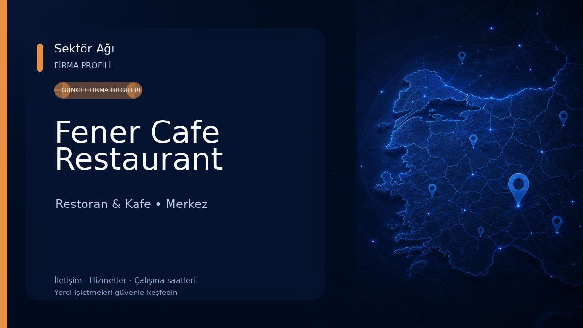Fener Cafe Restaurant