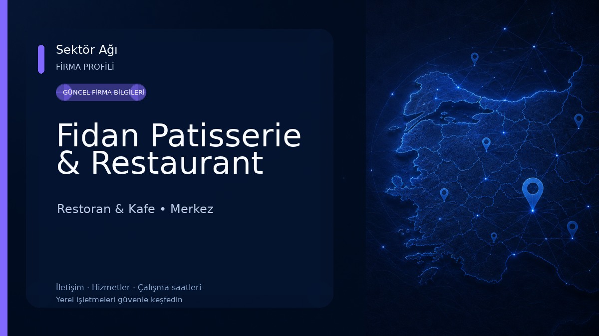 Fidan Patisserie & Restaurant Restoran & Kafe