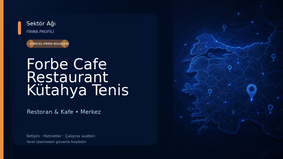 Forbe Cafe Restaurant Kütahya Tenis Kulubü Restoran & Kafe