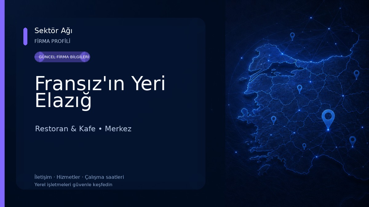 Fransız'ın Yeri Elazığ