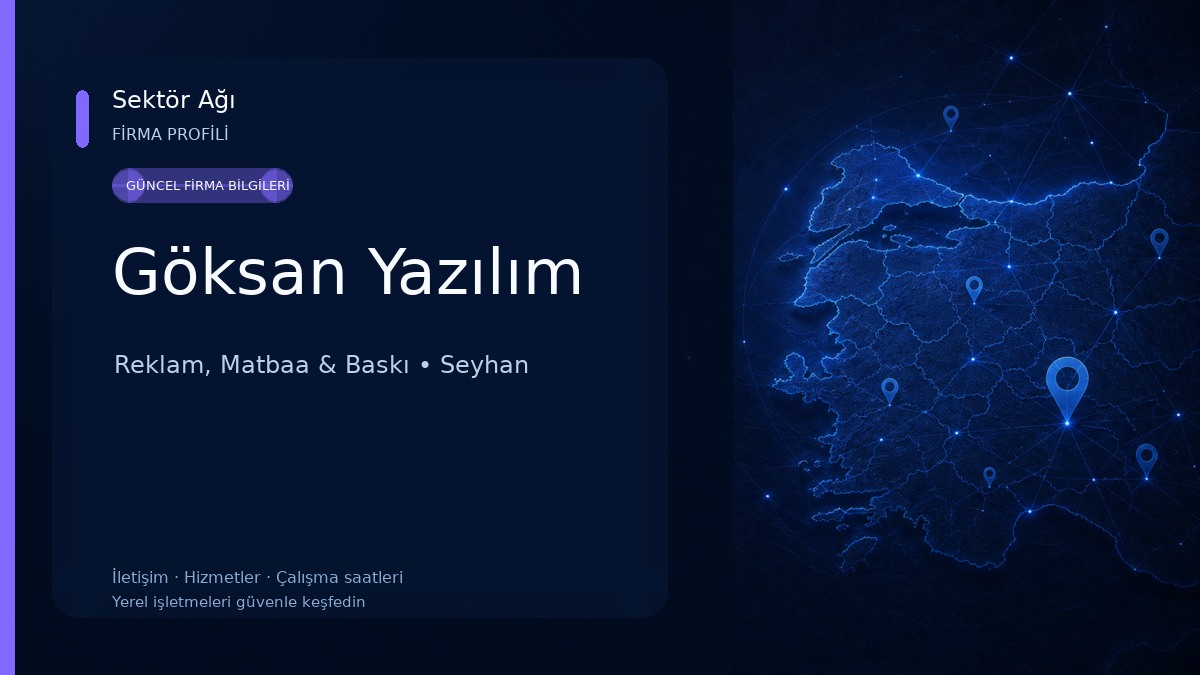 Göksan Yazılım Reklam, Matbaa & Baskı