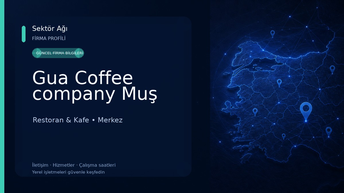 Gua Coffee company Muş