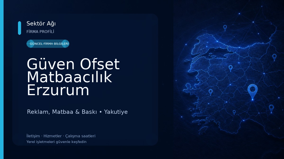 Güven Ofset Matbaacılık Erzurum Reklam, Matbaa & Baskı