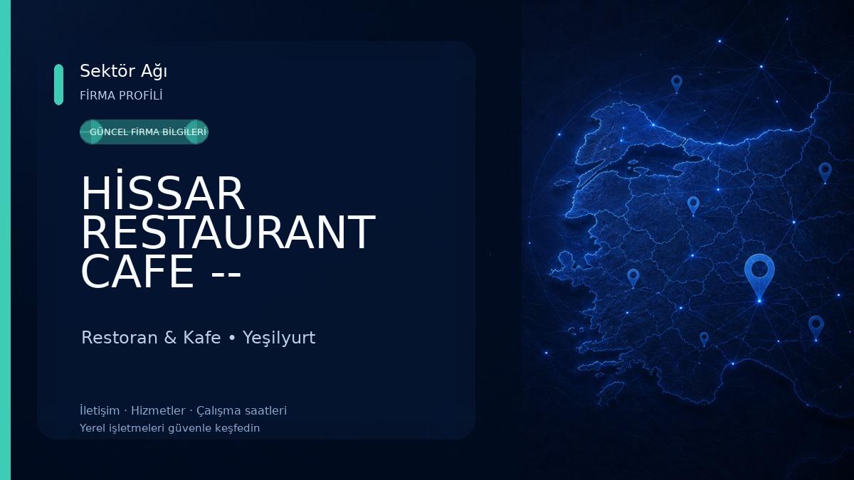 HİSSAR RESTAURANT CAFE -- GÜNDÜZ BEY KAHVALTI &IZGARA
