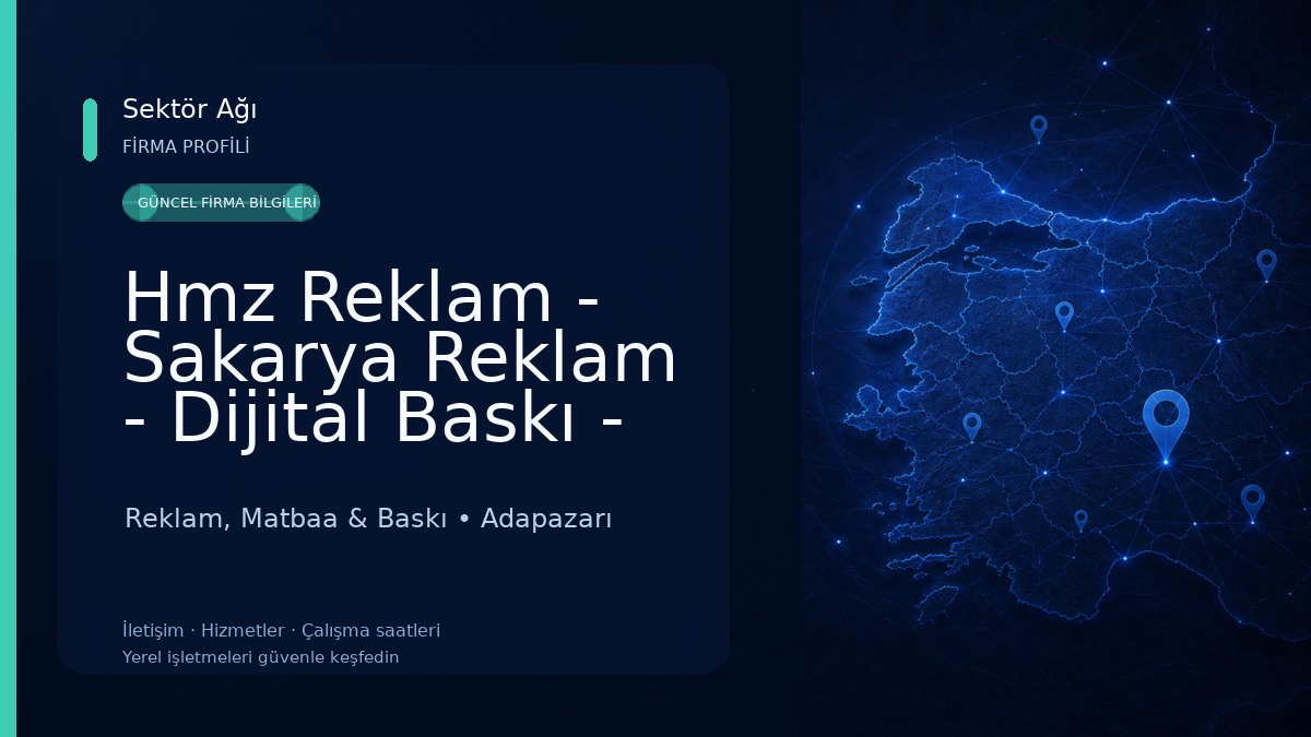 Hmz Reklam - Sakarya Reklam - Dijital Baskı - Tabela - Matbaa- Display Ürünler Merkezi Reklam, Matbaa & Baskı