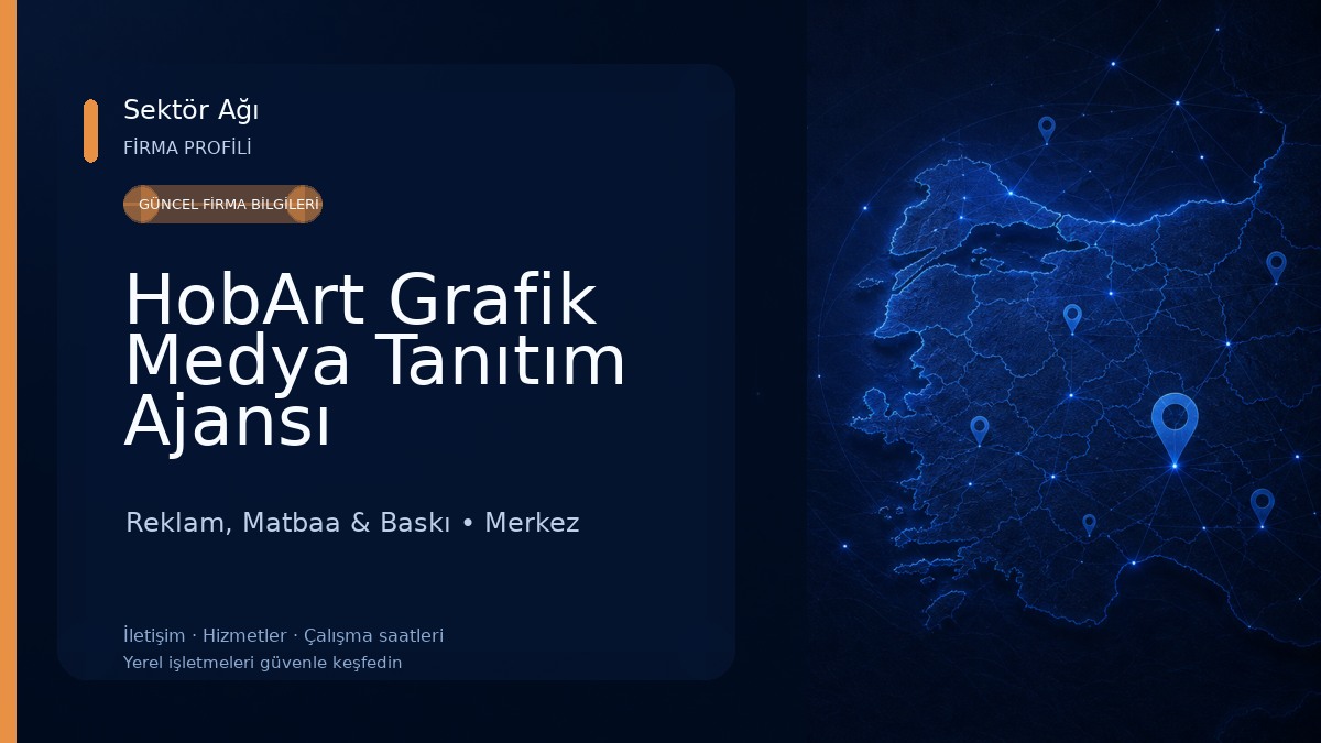 HobArt Grafik Medya Tanıtım Ajansı