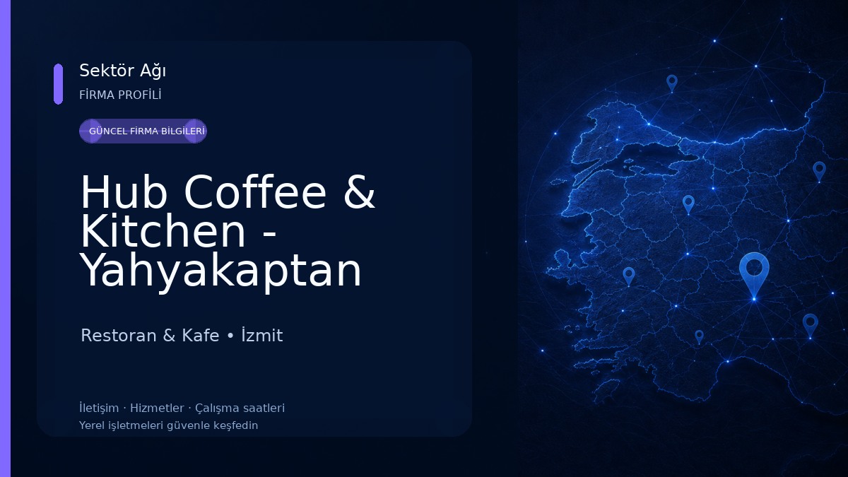 Hub Coffee & Kitchen - Yahyakaptan Restoran & Kafe