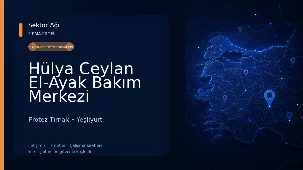 Hülya Ceylan El-Ayak Bakım Merkezi Protez Tırnak