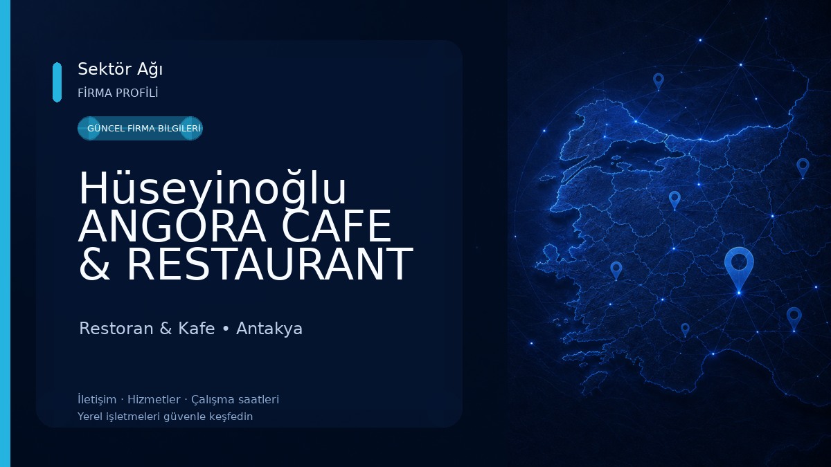 Hüseyinoğlu ANGORA CAFE & RESTAURANT Restoran & Kafe