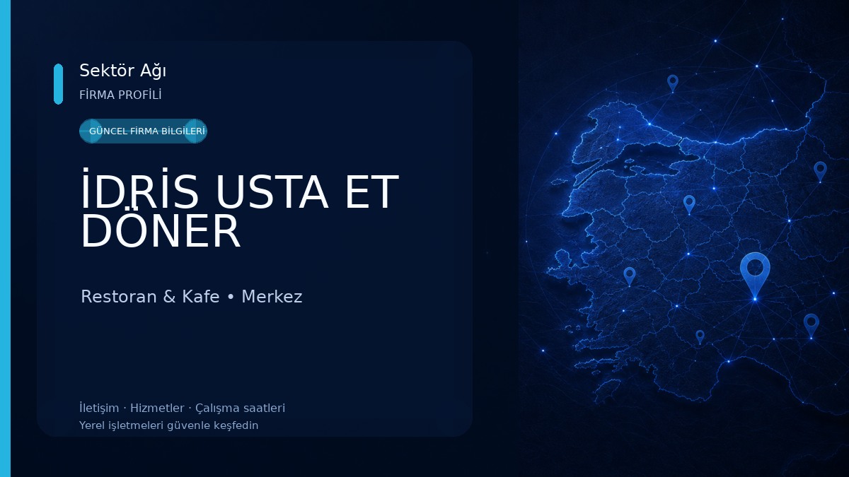 İDRİS USTA ET DÖNER Restoran & Kafe