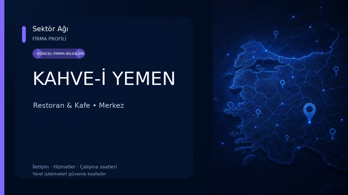 KAHVE-İ YEMEN Restoran & Kafe