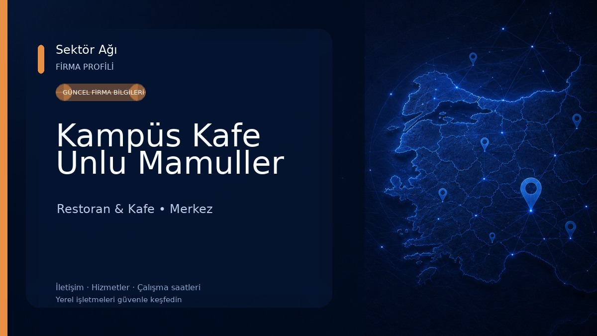 Kampüs Kafe Unlu Mamuller Restoran & Kafe