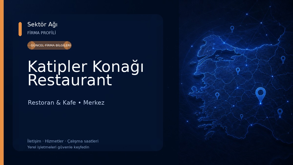 Katipler Konağı Restaurant Restoran & Kafe