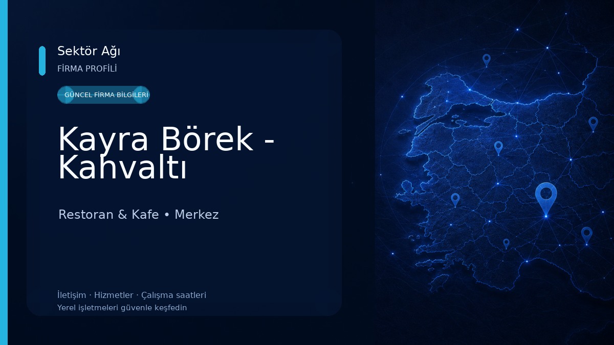 Kayra Börek - Kahvaltı Restoran & Kafe