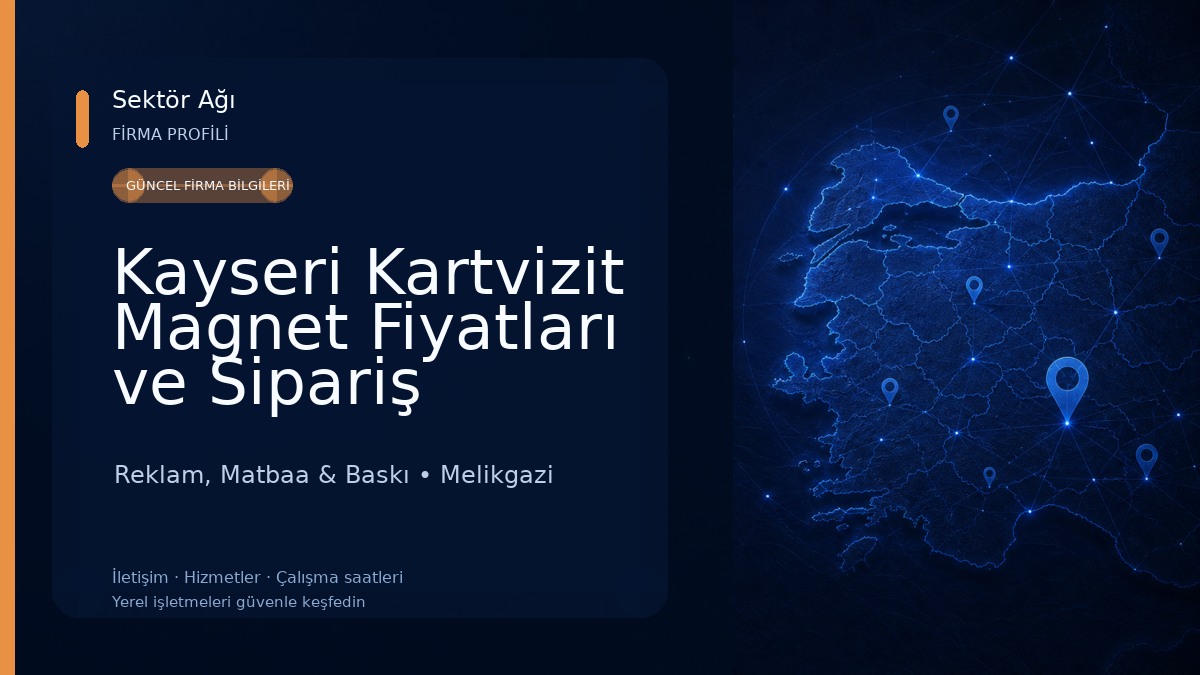 Kayseri Kartvizit Magnet Fiyatları ve Sipariş