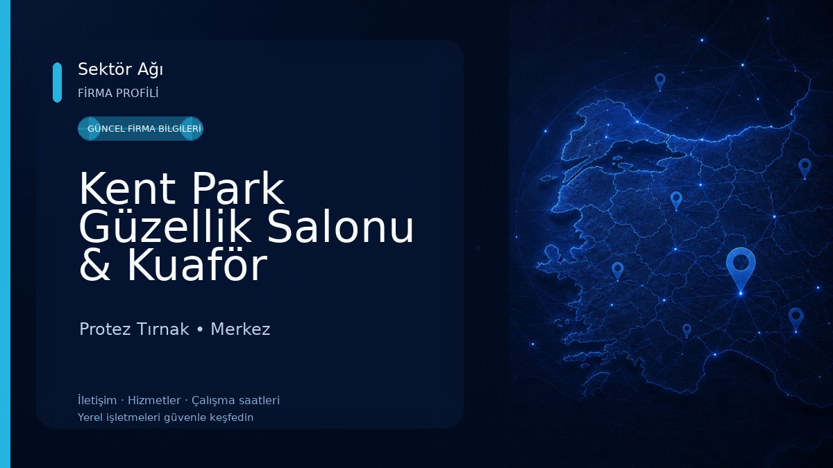 Kent Park Güzellik Salonu & Kuaför